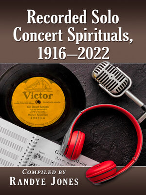 cover image of Recorded Solo Concert Spirituals, 1916-2022